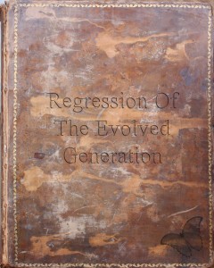Regression of the Evolved generation